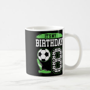 Taza De Café Es mi fiesta de cumpleaños de fútbol número 8 Cump