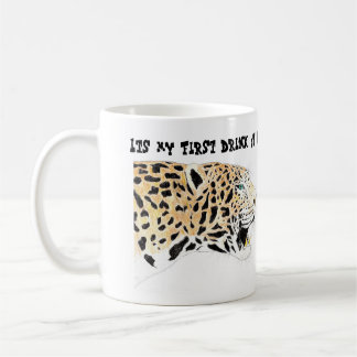 Taza De Café Es mi primer trago del día