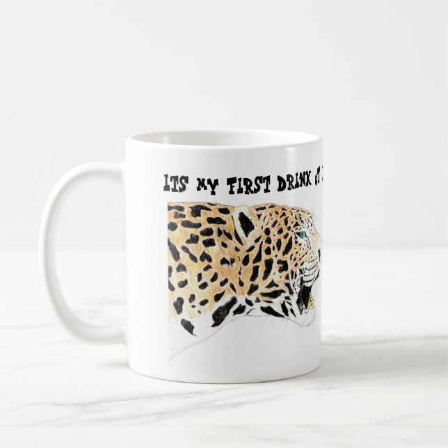 Taza De Café Es mi primer trago del día (Izquierda)