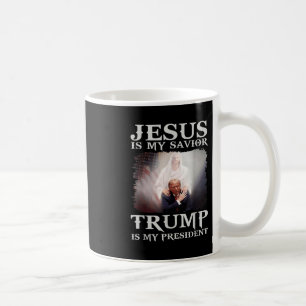 Taza De Café ¿Es mi salvador Trump mi presidente 1?