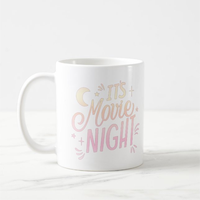 TAZA DE CAFÉ ES NOCHE DE PELÍCULA (Izquierda)