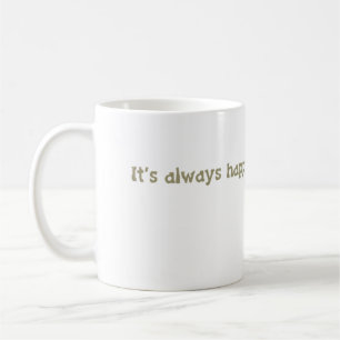 Taza De Café es siempre hora feliz @ la biblioteca