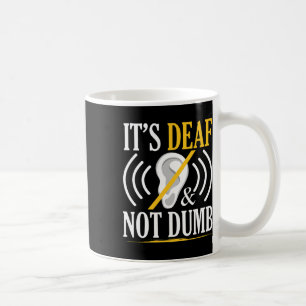 Taza De Café Es Sordo Y No Tonto Asl Lenguaje De Señas Sordo