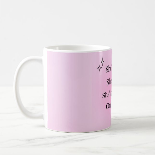 Taza De Café Es tazón de café de belleza, poder femenino, poder (Izquierda)