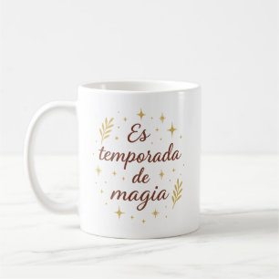 Taza De Café Es Temporada de Magia ✨   Festive Christmas
