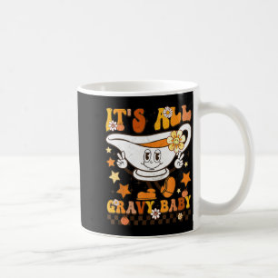 Taza De Café Es todo salsa bebé Camiseta Retro Groovy Feliz Acc