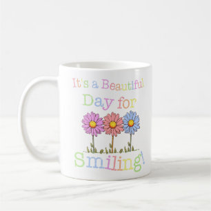 Taza De Café Es un bello día para el gráfico sonriente - clásic