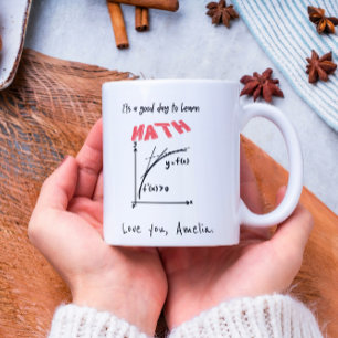 Taza De Café Es un buen día para aprender matemáticas