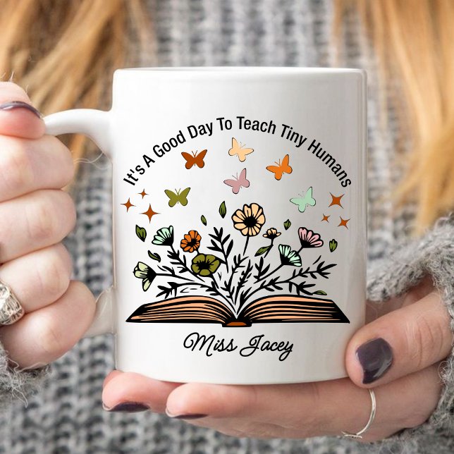 Taza De Café es un buen día para enseñar pequeños humanos, rega (it's a good day to teach tiny humans mug, personalized teacher mug, teacher gift ideas mug, )