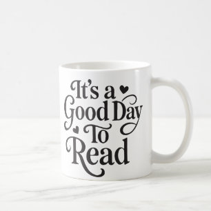 Taza De Café Es un buen día para leer – Lectura acogedora y lib