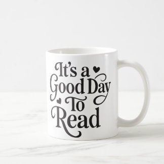 Taza De Café Es un buen día para leer – Lectura acogedora y lib