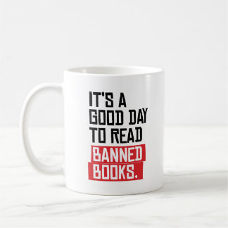 Taza De Café Es un buen día para leer libros prohibidos