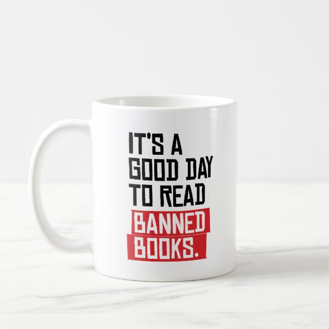 Taza De Café Es un buen día para leer libros prohibidos (Izquierda)