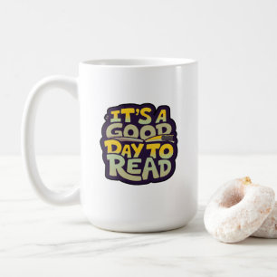 Taza De Café Es un buen día para leer tipografía psicodélica
