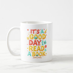 Taza De Café Es un buen día para leer un libro