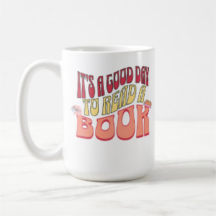 Taza De Café Es un buen día para leer un libro