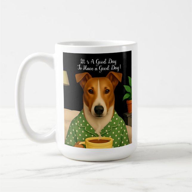 Taza De Café Es un buen día para tener un buen día suave (Izquierda)