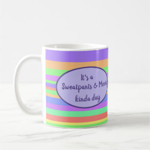 Taza De Café Es un día de Sweatpants y de la película un poco