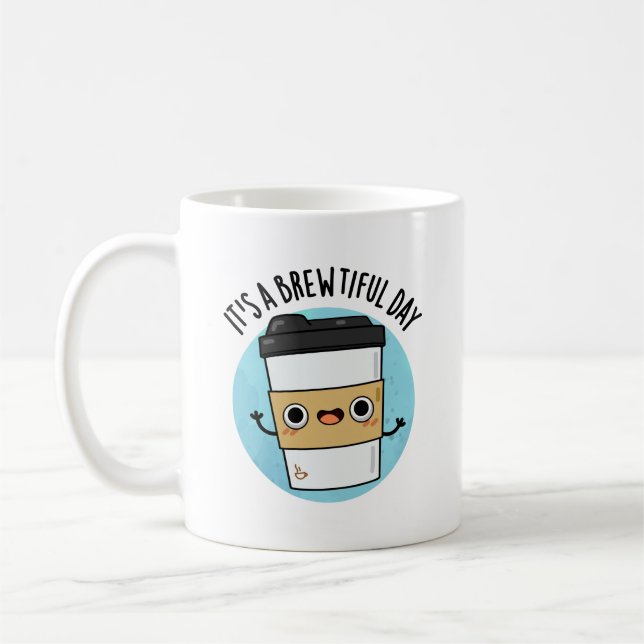 Taza De Café Es un lindo día divertido un café divertido (Izquierda)