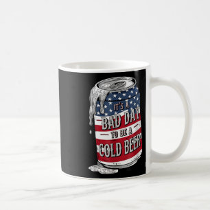 Taza De Café Es Un Malo Día Para Ser Una Cerveza Fría Graciosa