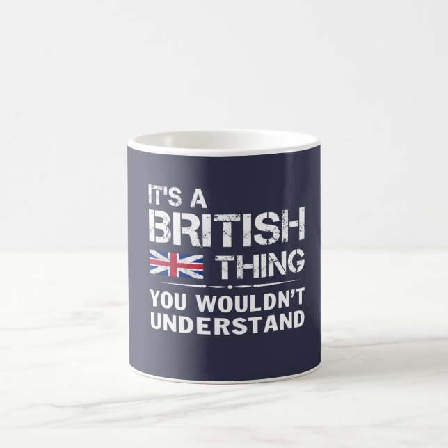Taza De Café Es una cosa británica (Centro)