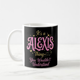 Taza De Café Es una Cosa de Alexis que No Entenderías