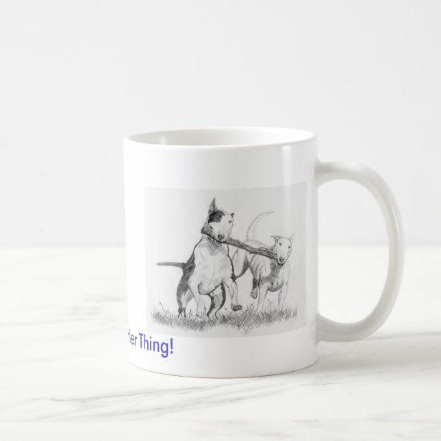 Taza De Café ¡Es una cosa de bull terrier! (Derecha)