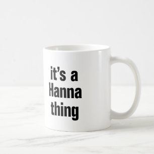 Taza De Café es una cosa de hanna