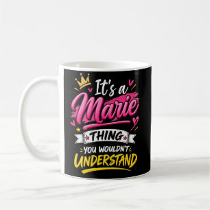 Taza De Café Es una Cosa de Marie que No Entenderías