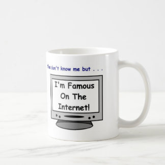 Taza De Café ¿Es usted famoso en el Internet?