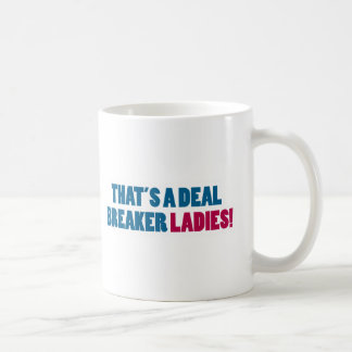 Taza De Café ¡Ésa es señoras de un triturador del trato!