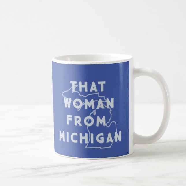 Taza De Café Esa mujer de Michigan (azul) (Derecha)