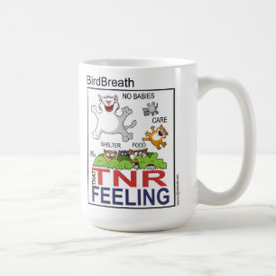 Taza De Café Esa sensación de TNR