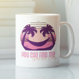 Taza De Café Escalofriante. Puedes encontrarme, no me importa