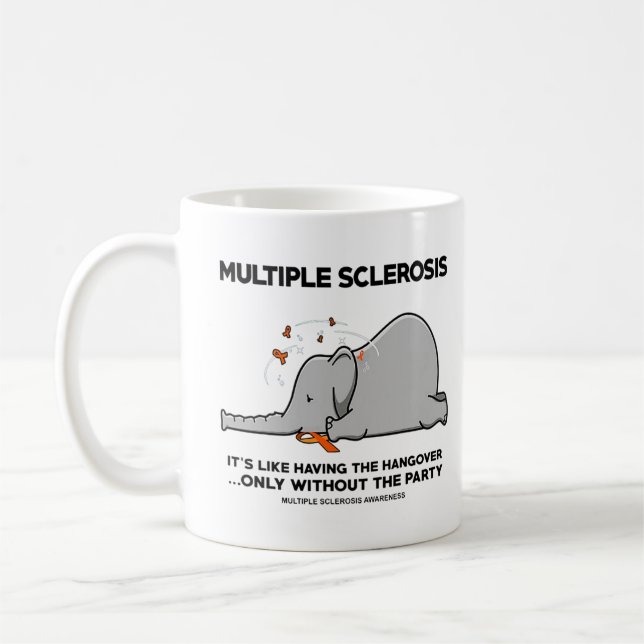 Taza De Café Esclerosis es como tener el elefante de la resaca (Izquierda)