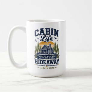 Taza De Café Escondite de vida en cabaña