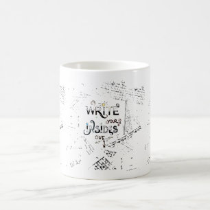 Taza De Café ¡Escribe tus entrañas! Lema de escritores motiva