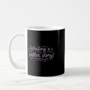 Taza De Café Escribir una historia más suave para la salud ment