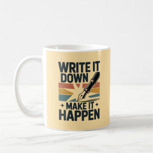 Taza De Café Escribirlo para que ocurra un planificador retro