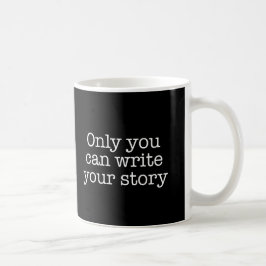 Taza De Café Escritores | Mug | Escribir su historia | Negro