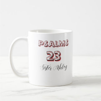 Taza De Café Escritura bíblica personalizada Salmos 23 Cristian