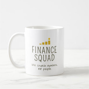 Taza De Café Escuadrón de Finanzas – Nosotros procesamos número