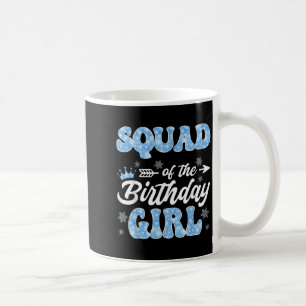 Taza De Café Escuadrón De La Chica Cumpleañera Copos De Nieve I