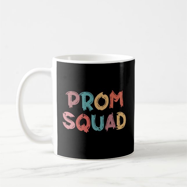Taza De Café Escuadrón de prom - Graduación de prom (Izquierda)