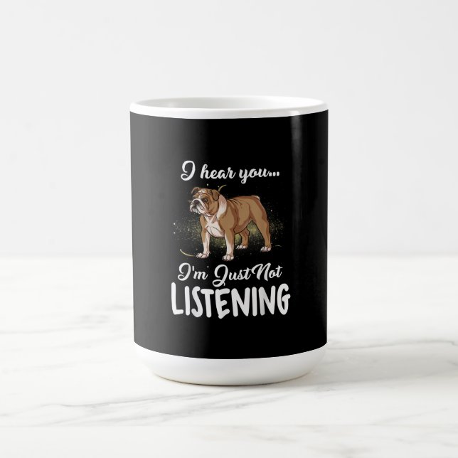 Taza De Café Escuché que no escuchas el regalo de Bulldog en in (Centro)