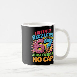 Taza De Café Escuchen Rizzlers Este Sigma Tiene 67 Energía de A