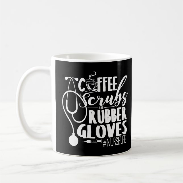 Taza De Café Escudos De Café Y Guantes De Goma Tee Nurse Life (Izquierda)