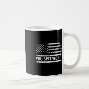 Taza De Café Escupes Nosotros Golpeamos Trump Vintage