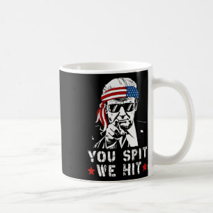 Taza De Café Escupes Nosotros Golpeamos Vintage Trump Si Ellos