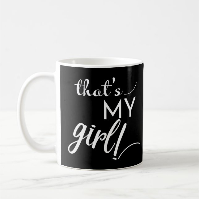 Taza De Café Ese es mi Chica (Izquierda)